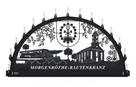 Beleuchteter Schwibbogen mit dem Sondermotiv Morgenröthe-Rautenkranz